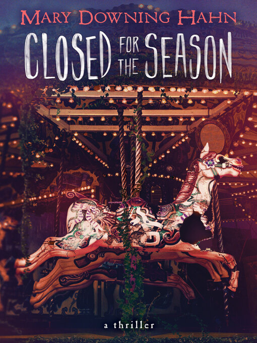 Title details for Closed for the Season by Mary Downing Hahn - Wait list